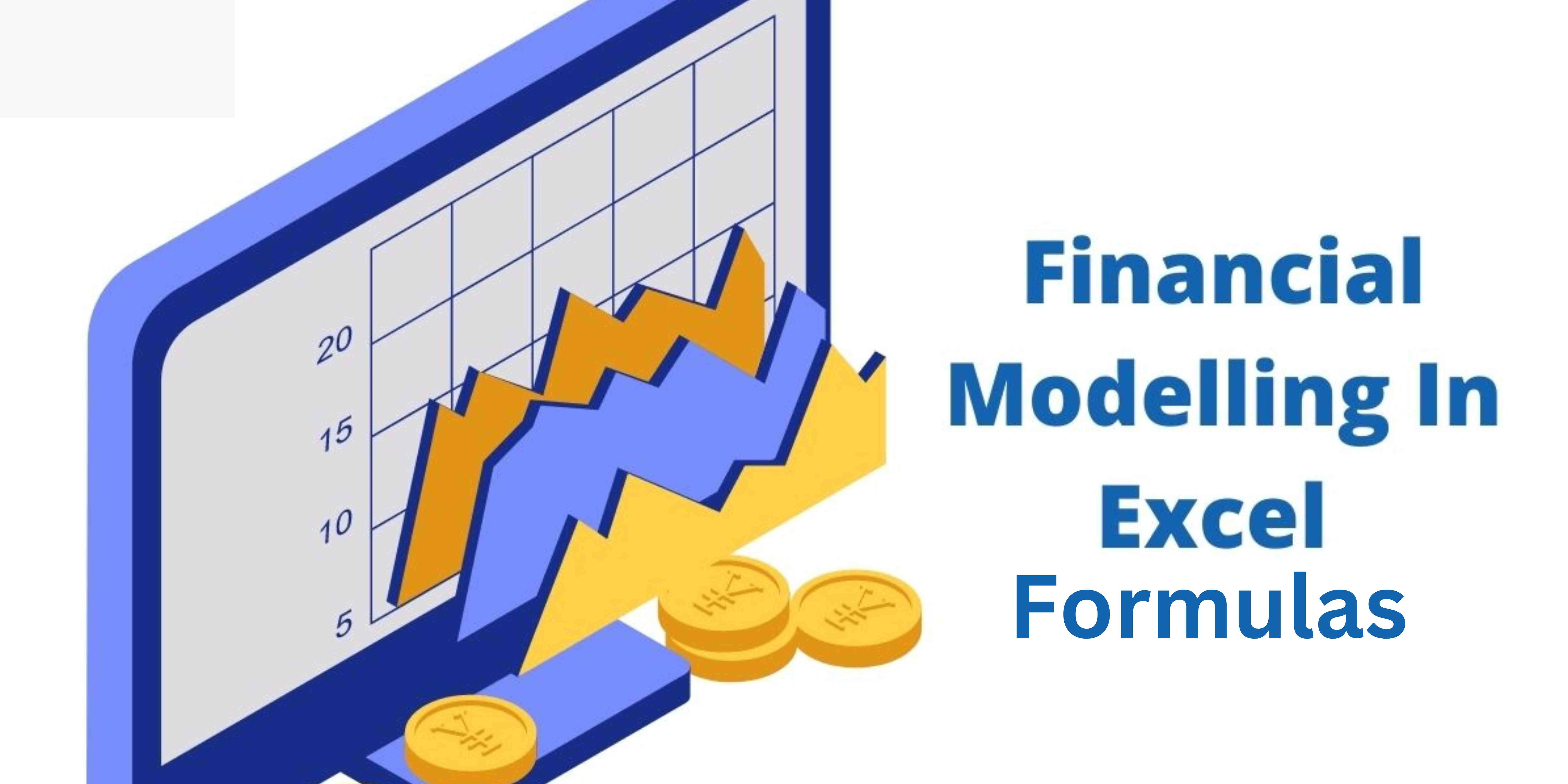 powerful excel formulas for financial modeling in 2024 blog